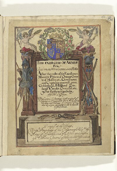 Getekende titelpagina voor een Engelse editie van Jacob de Gheyns Wapenhandelinghe van Roers Musquetten ende spiessen, 1608 The exercise of armes for calivres, muskettes and pikes after the ordre of Maurits Prince of Or, BI-B-FM-007-0